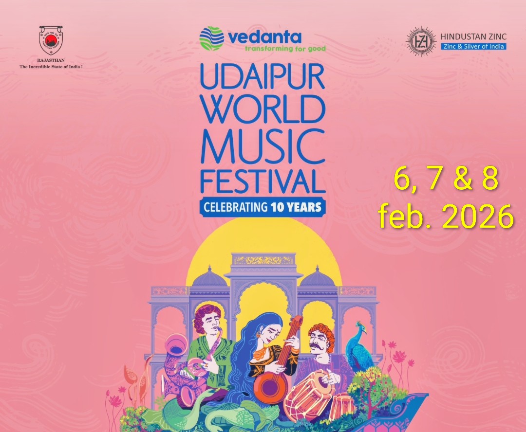 वेदांता उदयपुर वर्ल्ड म्यूजिक फेस्टिवल 6 फरवरी से